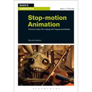 Stop-motion Animation Frame by Frame Film-making with Puppets and Models 9781472521903