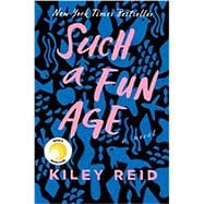 Such a Fun Age 9780525541905