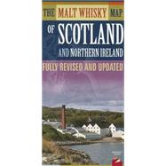 Malt Whisky Map of Scotland and Northern Ireland 9781849341905