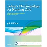 Lehne's Pharmacology for Nursing Care (w/ Evolve Access) 9780323321907