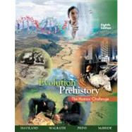 Evolution and Prehistory : The Human Challenge