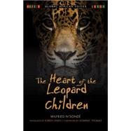 The Heart of the Leopard Children 9780253021908