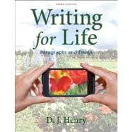 Writing for Life Paragraphs and Essays with MyWritingLab with eText -- Access Card Package 9780321881908