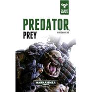 Predator, Prey 9781784961909