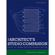 The Architect's Studio Companion: Rules of Thumb for Preliminary Design 9780470641910