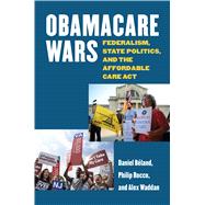 Obamacare Wars 9780700621910