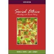 Social Ethics : Morality and Social Policy 9780072401912