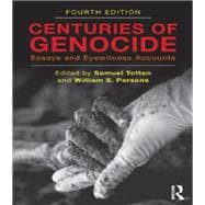 Centuries of Genocide: Essays and Eyewitness Accounts 9780415871914