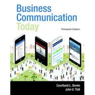 Business Communication Today, Student Value Edition 9780133851915