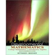 Developmental Mathematics : College Mathematics and Introductory Algebra 9780321331915