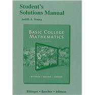 Student's Solutions Manual for Basic College Mathematics 9780321931917
