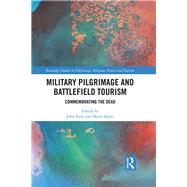 Military Pilgrimage and Battlefield Tourism 9780367881917