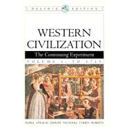 Western Civilization The Continuing Experiment, Dolphin Edition, Volume 1: To 1715 9780618561919