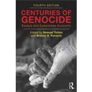 Centuries of Genocide : Essays and Eyewitness Accounts 9780415871921