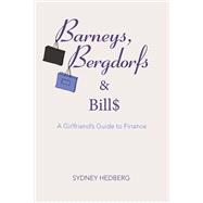 Barneys, Bergdorfs & Bills 9781682221921