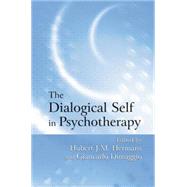 The Dialogical Self in Psychotherapy: An Introduction 9781138871922