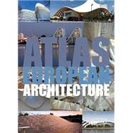 Atlas of European Architecture 9783037681923