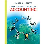 Corporate Financial Accounting 9780324381924