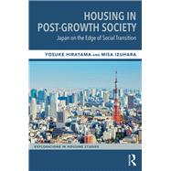 Housing in Post-growth Society 9780367331924