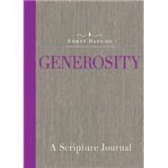 Forty Days of Generosity 9781609261924