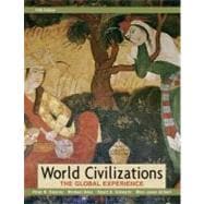 World Civilizations: The Global Experience, Combined Volume 9780321391926