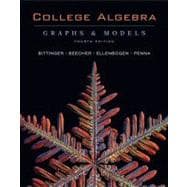 College Algebra : Graphs and Models with Graphing Calculator Manual Package 9780321531926