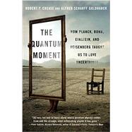 The Quantum Moment 9780393351927