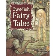 Swedish Fairy Tales 9781634501927