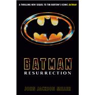 Batman: Resurrection