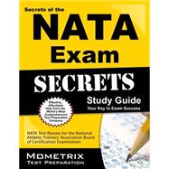 Secrets of the Nata Exam Study Guide: Nata Test Review for the National Athletic Trainers' Association Board of Certification Examination 9781610721929