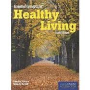 Essential Concepts for Healthy Living (Book with Access Code) 9781449651930