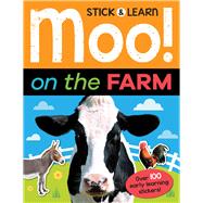 Moo! on the Farm 9781787001930