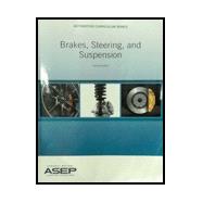 Brakes, Steering, and Suspension, 2/e 9780134441931