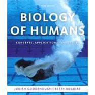 Biology of Humans : Concepts, Applications, and Issues 9780321551931