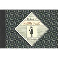 The Book of Memory Gaps 9780399171932