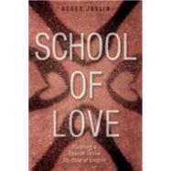 School of Love 9780819231932