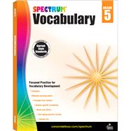 Spectrum Vocabulary, Grade 5 9781483811932
