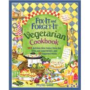 Fix-it and Forget-it Vegetarian Cookbook 9781680991932