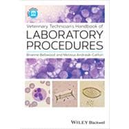 Veterinary Technician's Handbook of Laboratory Procedures 9781118341933