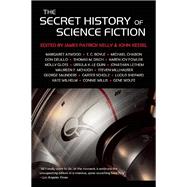 The Secret History of Science Fiction 9781892391933