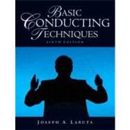 Basic Conducting Techniques 9780136011934
