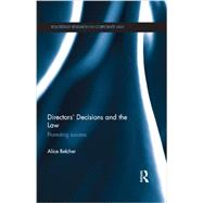 DirectorsÆ Decisions and the Law: Promoting Success 9780415671934