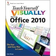 Teach Yourself VISUALLY Office 2010 9780470571934