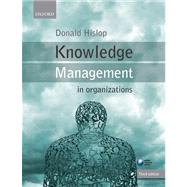 Knowledge Management in Organizations A Critical Introduction 9780199691937