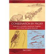 Conservation by Proxy