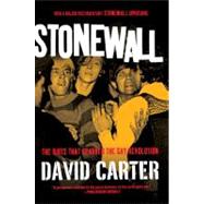 Stonewall The Riots That Sparked the Gay Revolution 9780312671938