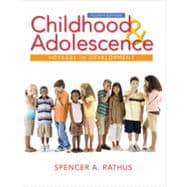 Childhood and Adolescence: Voyages in Development, 4th Edition 9781133331940