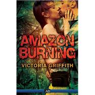 Amazon Burning 9781938231940