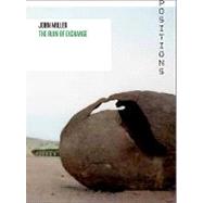John Miller: The Ruin of Exchange 9783037641941