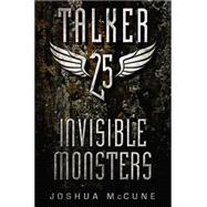 Invisible Monsters 9780062121943